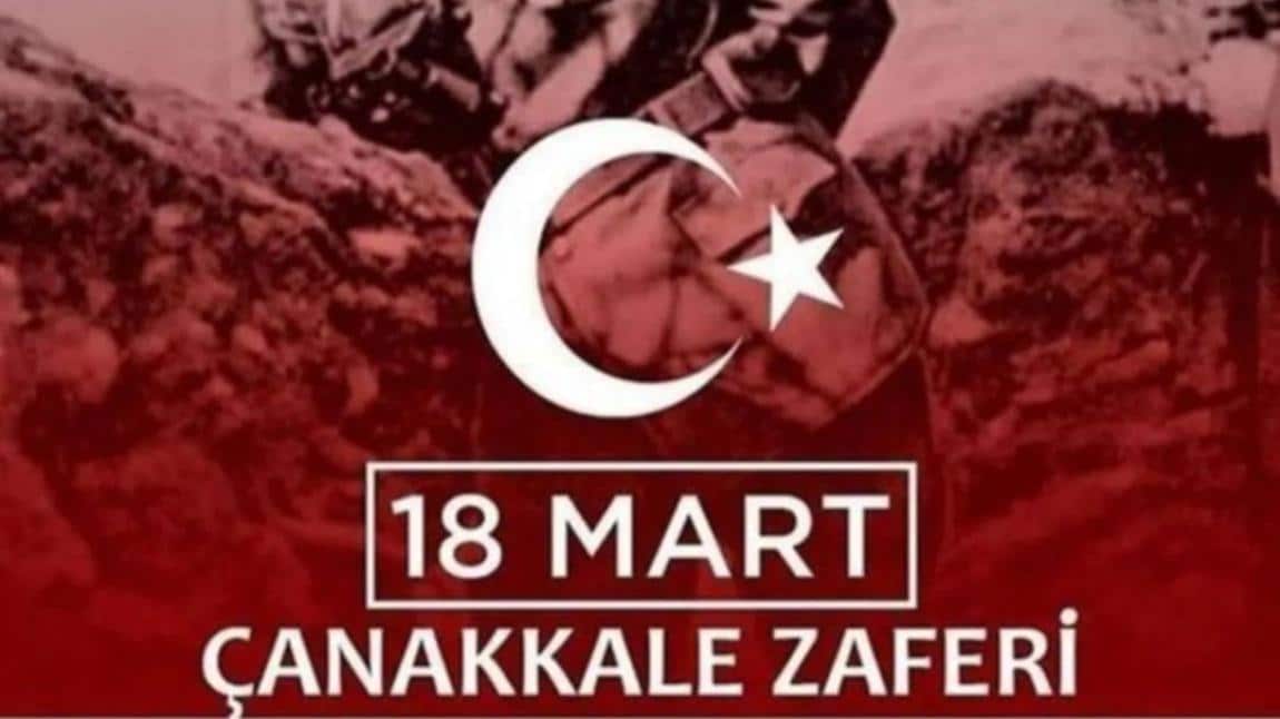 18 Mart Çanakkale Zaferi’nin 105. Yıldönümü ve Şehitleri Anma Günü Proğramı